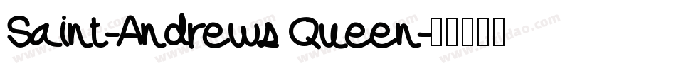 Saint-Andrews Queen字体转换